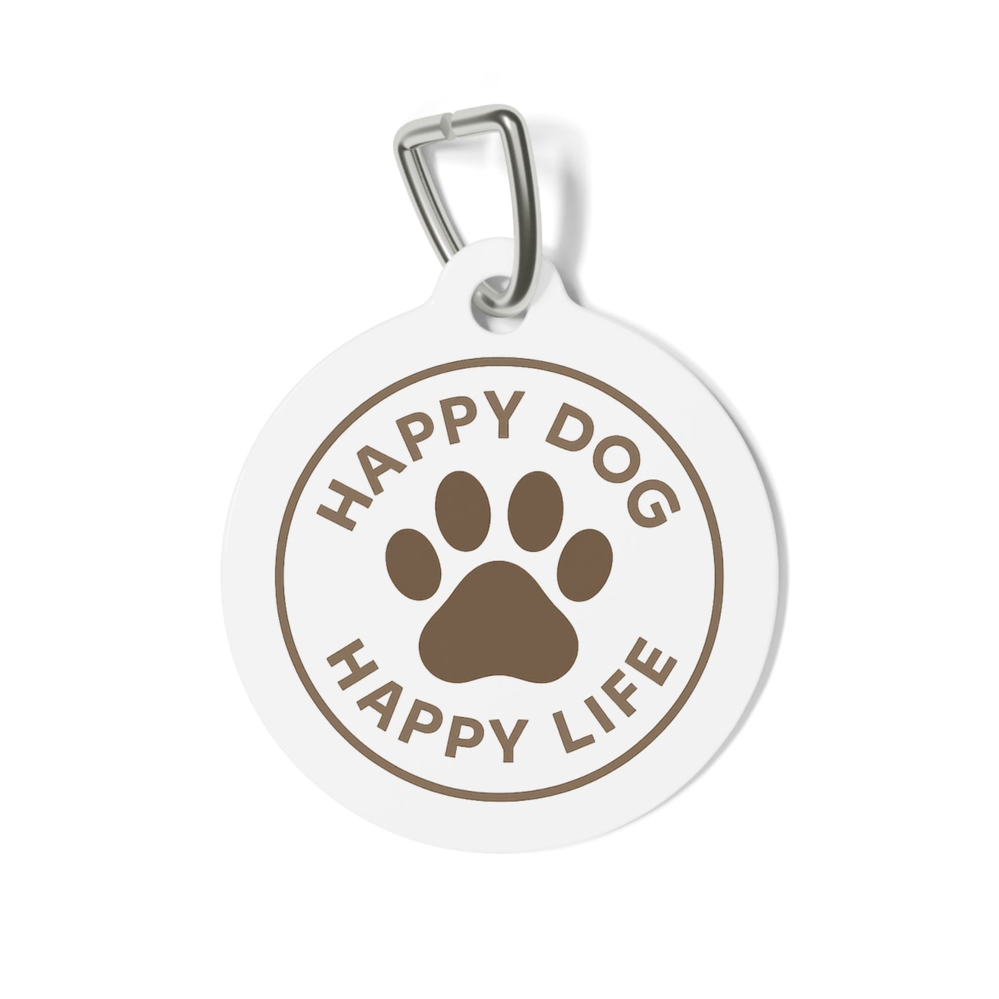 Pet Tag — "Happy Dog, Happy Life" Round Paw Print ID Tag